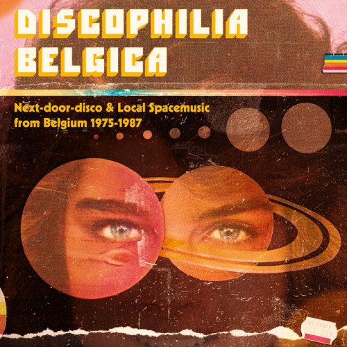VA - Discophilia Belgica: Next-door-disco & Local Spacemusic From Belgium 1975-1987 (2018)