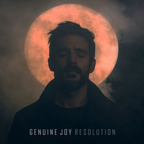 Genuine Joy - Resolution (2018)