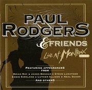 Paul Rodgers and Friends - Live At Montreux 1994 (2011)