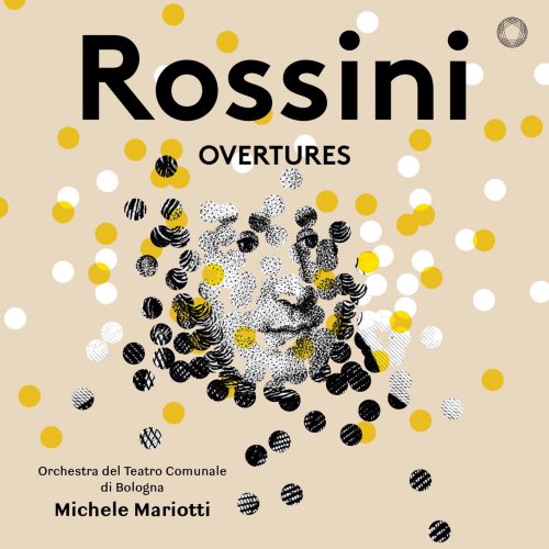 Orchestra del Teatro Comunale di Bologna & Michele Mariotti - Rossini: Overtures (2018) [Hi-Res]