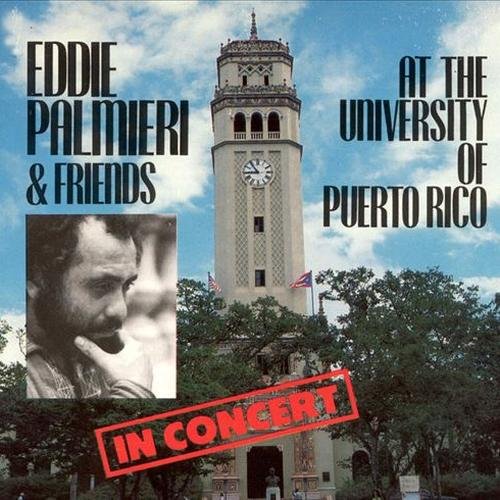 Eddie Palmieri - At the University of Puerto Rico (1971)