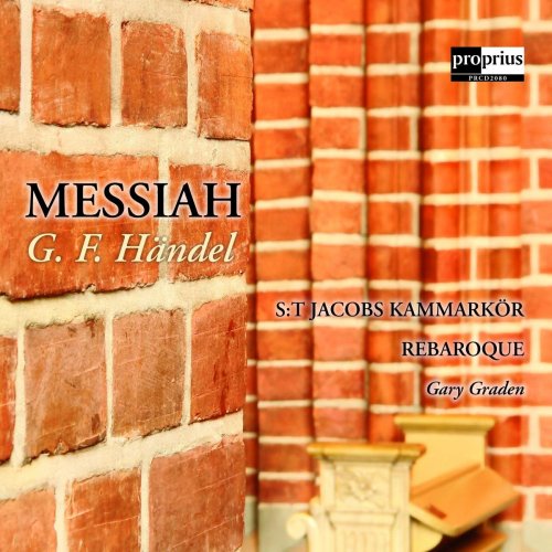 S:t Jacobs Kammarkör, Rebaroque & Gary Graden - Händel: Messiah (2018)