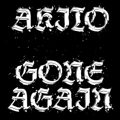 Akito - Gone Again (2018)