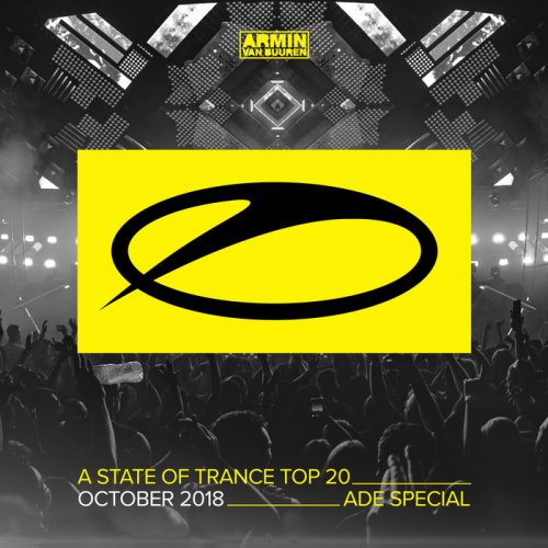 VA - A State of Trance Top 20: October 2018 (Selected by Armin van Buuren) [ADE Special]