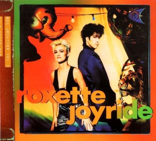 Roxette - Joyride (1991) {2009, Remastered & Expanded} CD-Rip