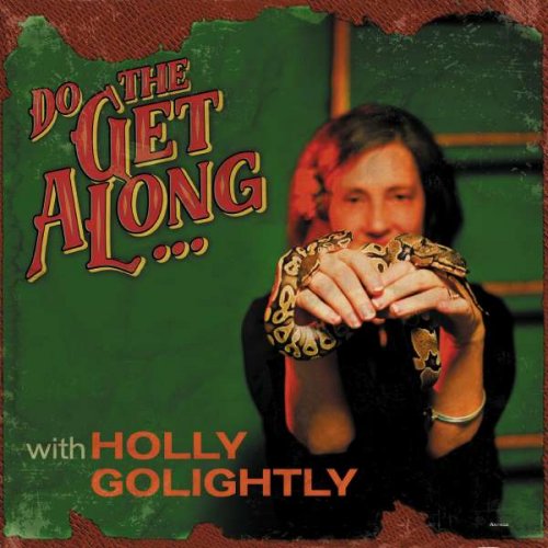 Holly Golightly - Do The Get Along (2018)