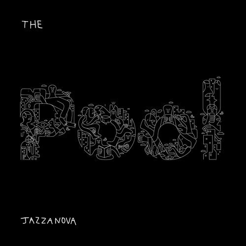 Jazzanova - The Pool (2018) [CD-Rip]