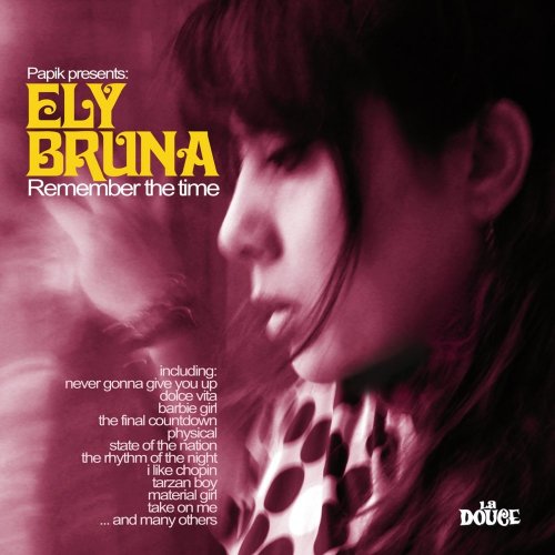 Ely Bruna - Remember The Time (2010)