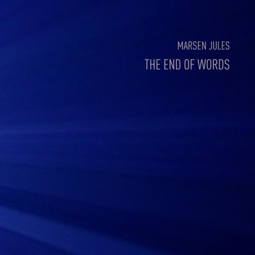 Marsen Jules - The End of Words (2018)