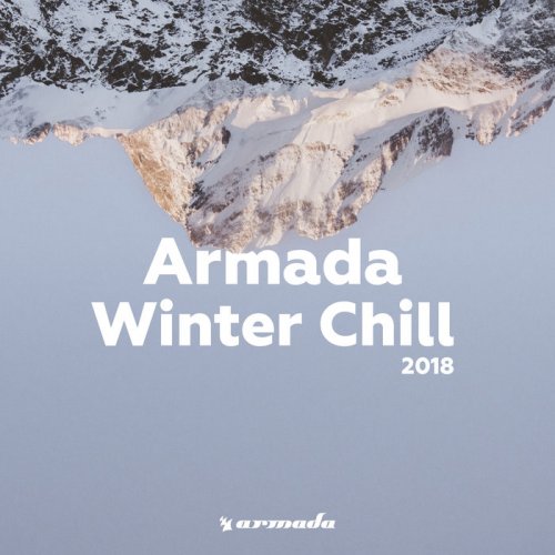 VA Armada Winter Chill 2018 FLAC DJ