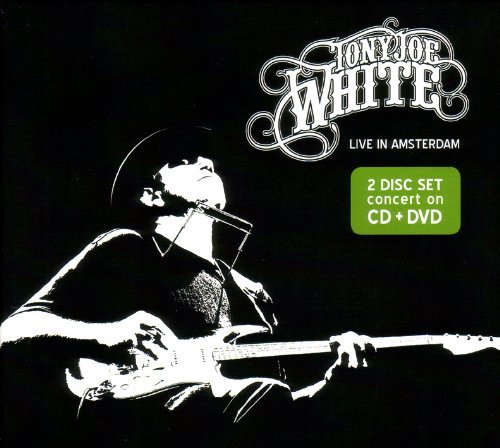 Tony Joe White - Live In Amsterdam (2010) Lossless