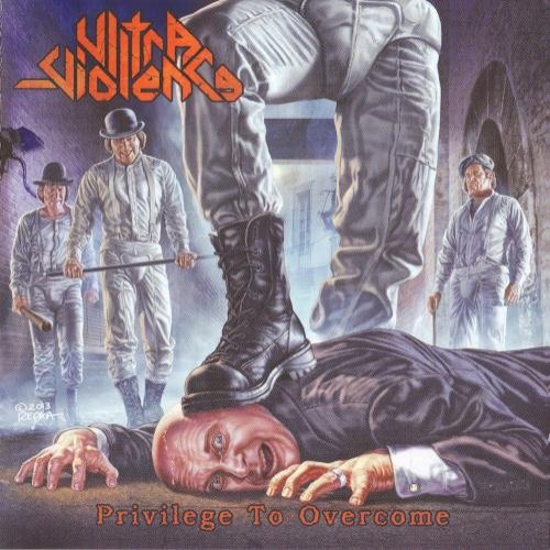 Ultra-Violence ‎- Privilege To Overcome (2013)