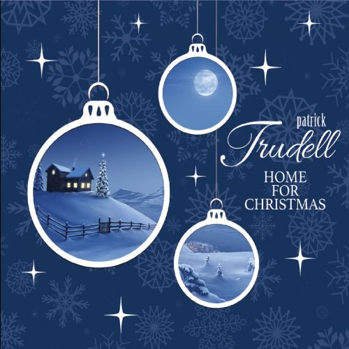 Patrick Trudell - Home for Christmas (2018)