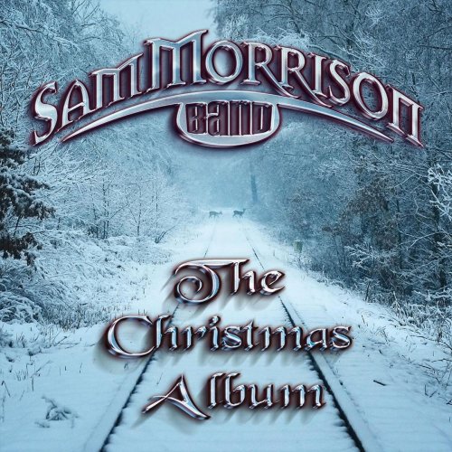 Sam Morrison Band - The Christmas Album (2018)