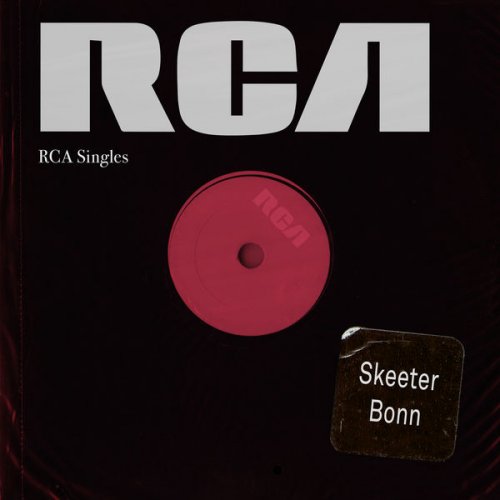 Skeeter Bonn - RCA Singles (2018)