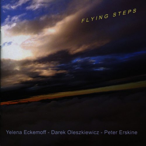 Yelena Eckemoff - Flying Steps (2010) flac