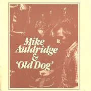 Mike Auldridge & Old Dog - Mike Auldridge & Old Dog (Reissue) (1978/1999)