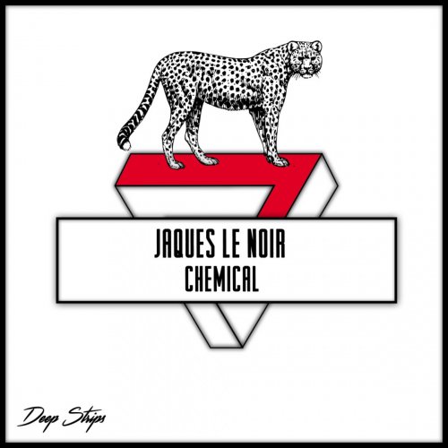 Jaques Le Noir - Chemical (2018)