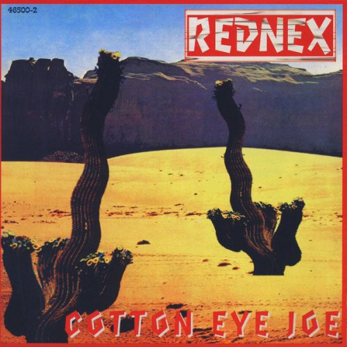 Rednex - Cotton Eye Joe (CDM) (1995)