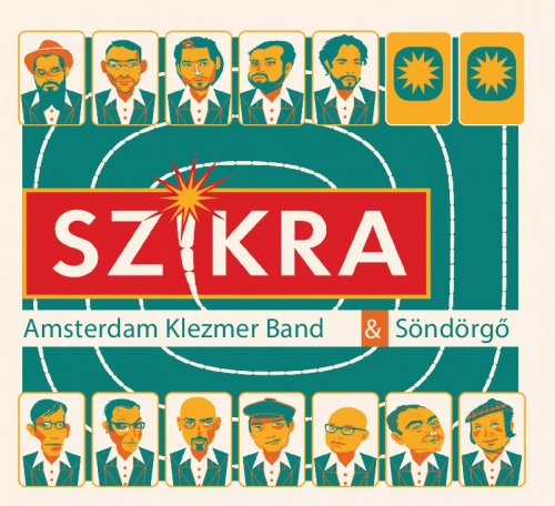 Amsterdam Klezmer Band & Söndörgő - Szikra (2018) lossless