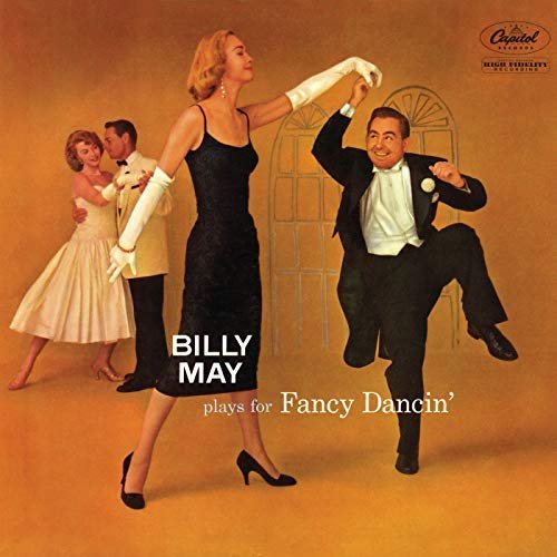 Billy May - Plays For Fancy Dancin' (1957/2018)