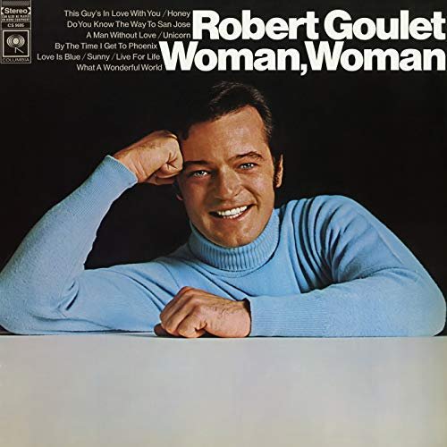 Robert Goulet - Woman, Woman (1968/2018) Hi Res