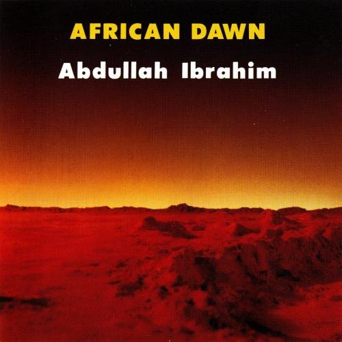 Abdullah Ibrahim - African Dawn (1983/1999) [CDRip]