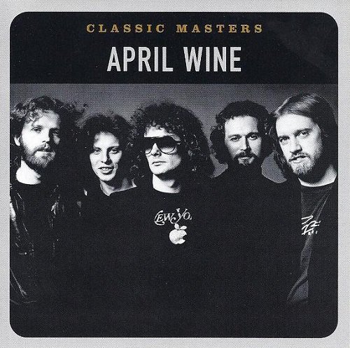 April Wine - Classic Masters (Rmastered) (2002)