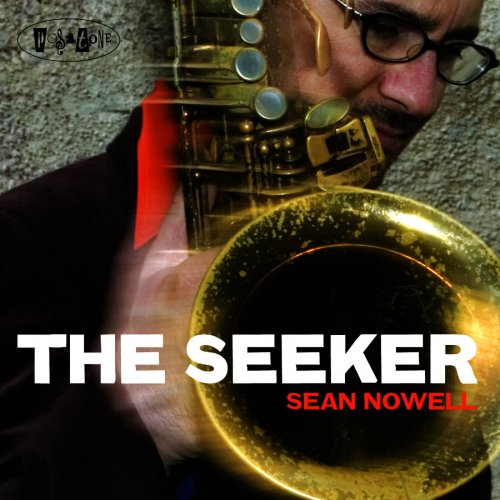 Sean Nowell - The Seeker (2009) FLAC