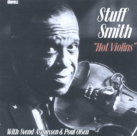 Stuff Smith - Hot Violins (1965-1967)