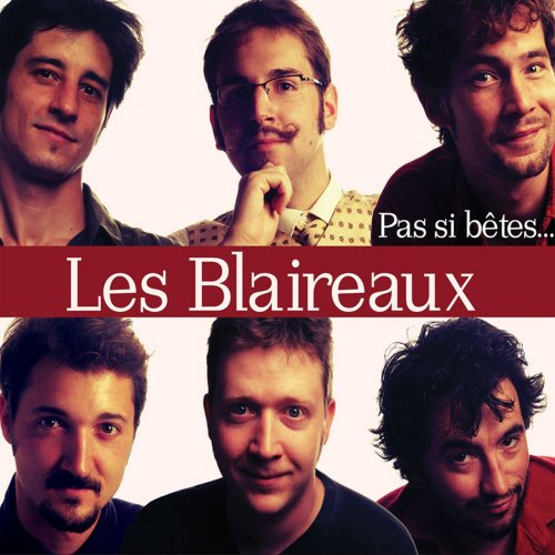 Les Blaireaux - Pas si bêtes... (Live) (2005)