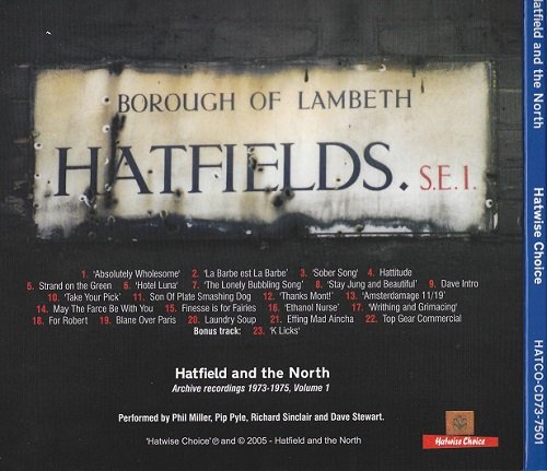 Hatfield and The North - Hatwise Choice - Archive Recordings 1973-1975, Volume 1 (2005)