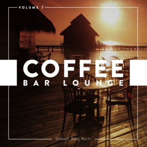 VA - Coffee Bar Lounge Vol 7 (2018)