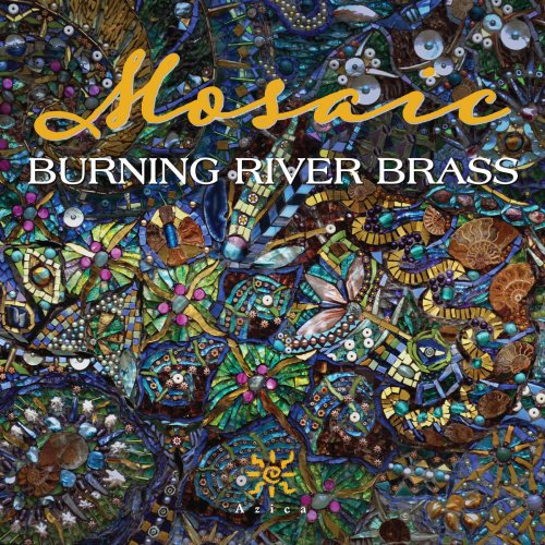 Burning River Brass - Mosaic (2018) [Hi-Res]