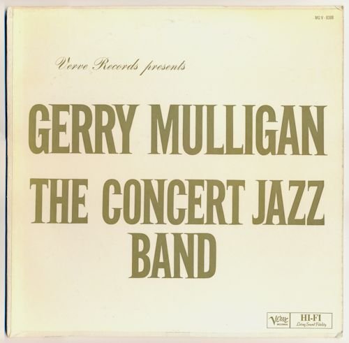 Gerry Mulligan - The Concert Jazz Band (1960) LP