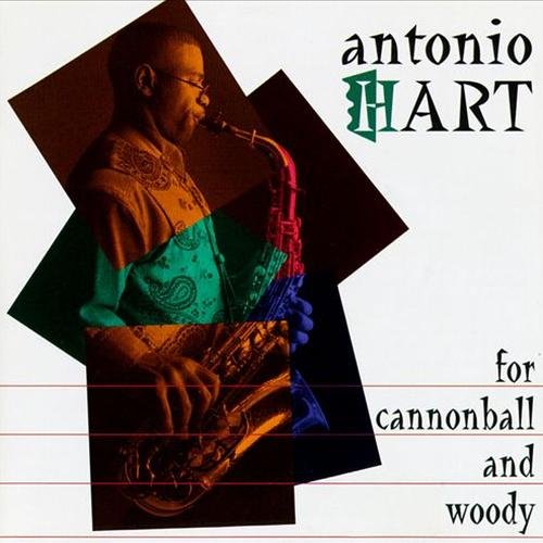 Antonio Hart - For Cannonball and Woody (1993), 320 Kbps