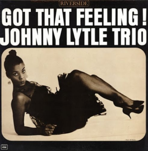 Johnny Lytle - Got That Feeling! (1963)