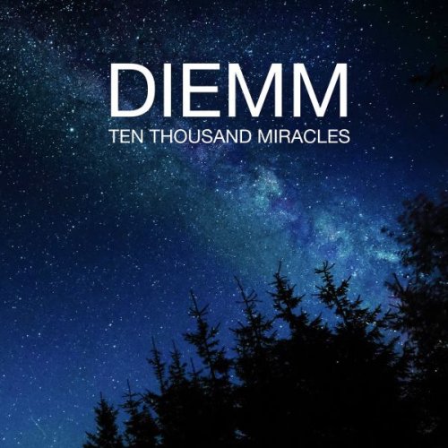 Diemm - Ten Thousand Miracles (2018)