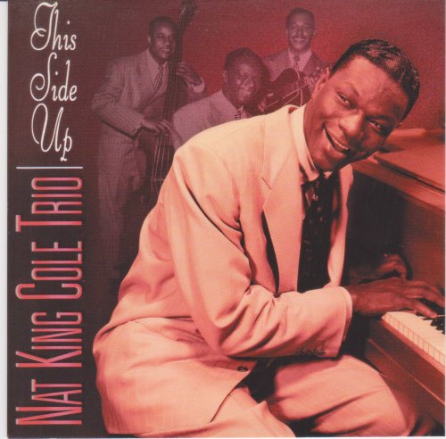 Nat King Cole Trio - This Side Up (2000)