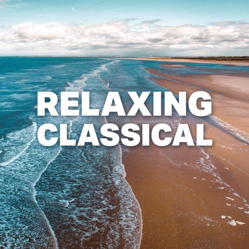 VA - Relaxing Classical (2018)