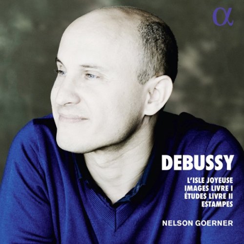 Nelson Goerner - Debussy: Works for Piano (2018) [Hi-Res]