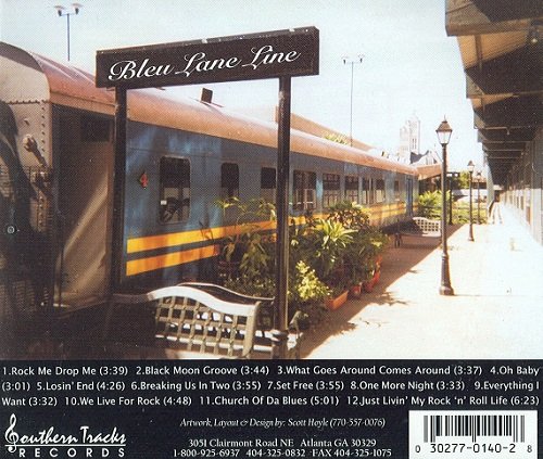 Bleu Lane - Just Living My Rock & Roll Life (2003) Lossless