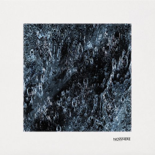 Nowhere - Nowhere (2018)