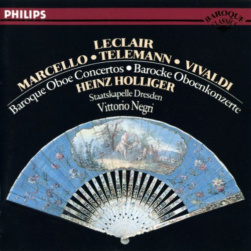 Heinz Holliger - Leclair, Marcello, Vivaldi, Telemann: Baroque Oboe Concertos (1988)