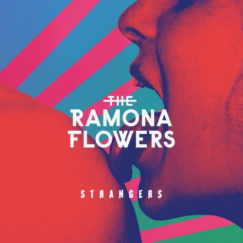 The Ramona Flowers - Strangers (2018)